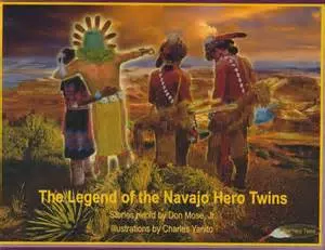 Monster Slayer and Born For Water. Navajo Hero twins